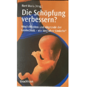 Bart Maris " Migliorare la creazione? ", brossura, tedesco, 1997
