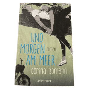 Corina Bomann "A jutro nad morzem" Paperback, niemiecki, 2013