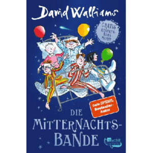 David Walliams "The Midnight Gang" Wydanie w twardej oprawie Niemcy 2018