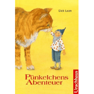 Dick Laan “Pünkelchens Abenteuer” Gebundene Ausgabe 2012 Deutsch