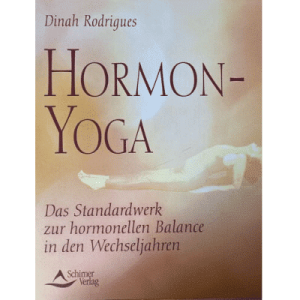 Dinah Rodrigues " Hormone Yoga " Guida, brossura, tedesco, 2009