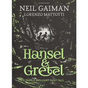 Hansel and Gretel by Neil Gaiman, English, gebundene Ausgabe, 2014
