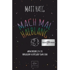 Guida di Matt Haig "Mach mal halblang", brossura, tedesco, 2019
