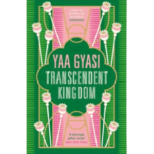 Yaa Gyasi "Transcendent Kingdom" Rústica, Inglés, 2020